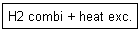 H2 combi + heat exc.